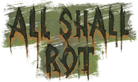 Warhammer Inscription - All Shall Rot